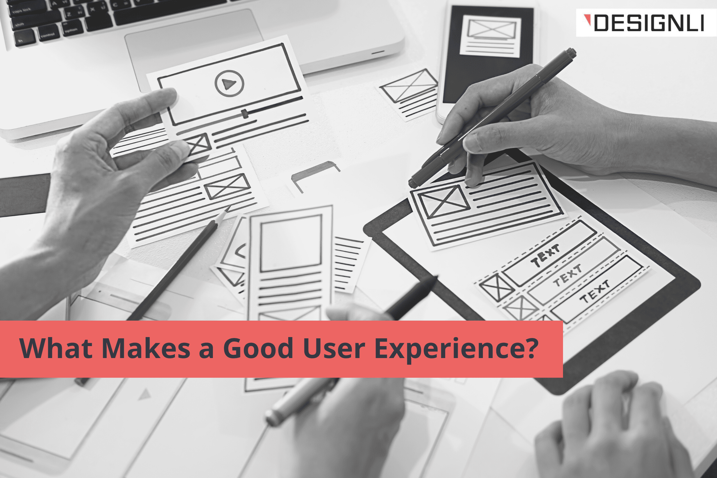 What Makes a Good User Experience?