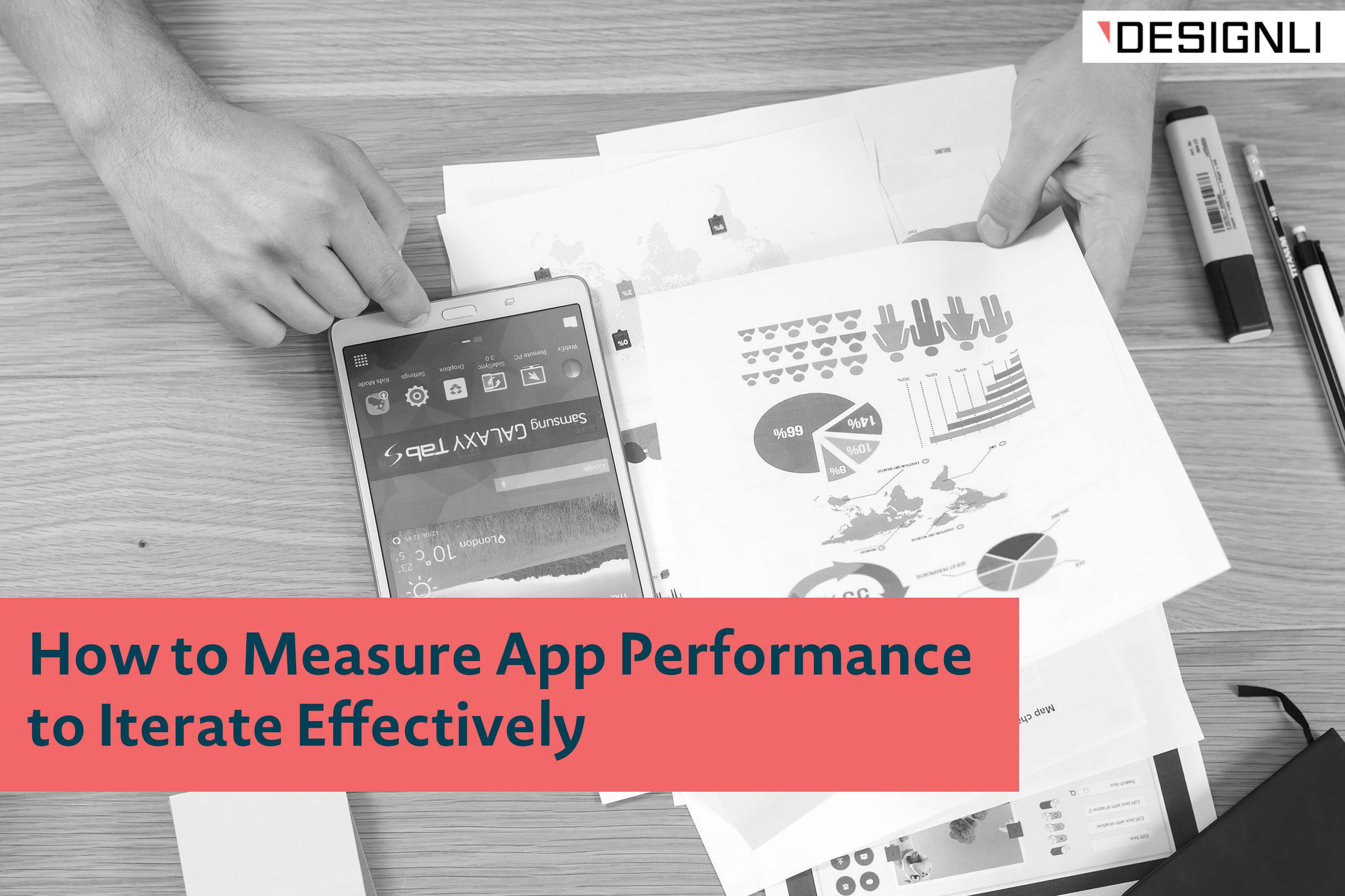 How to Measure App Performance to Iterate Effectively