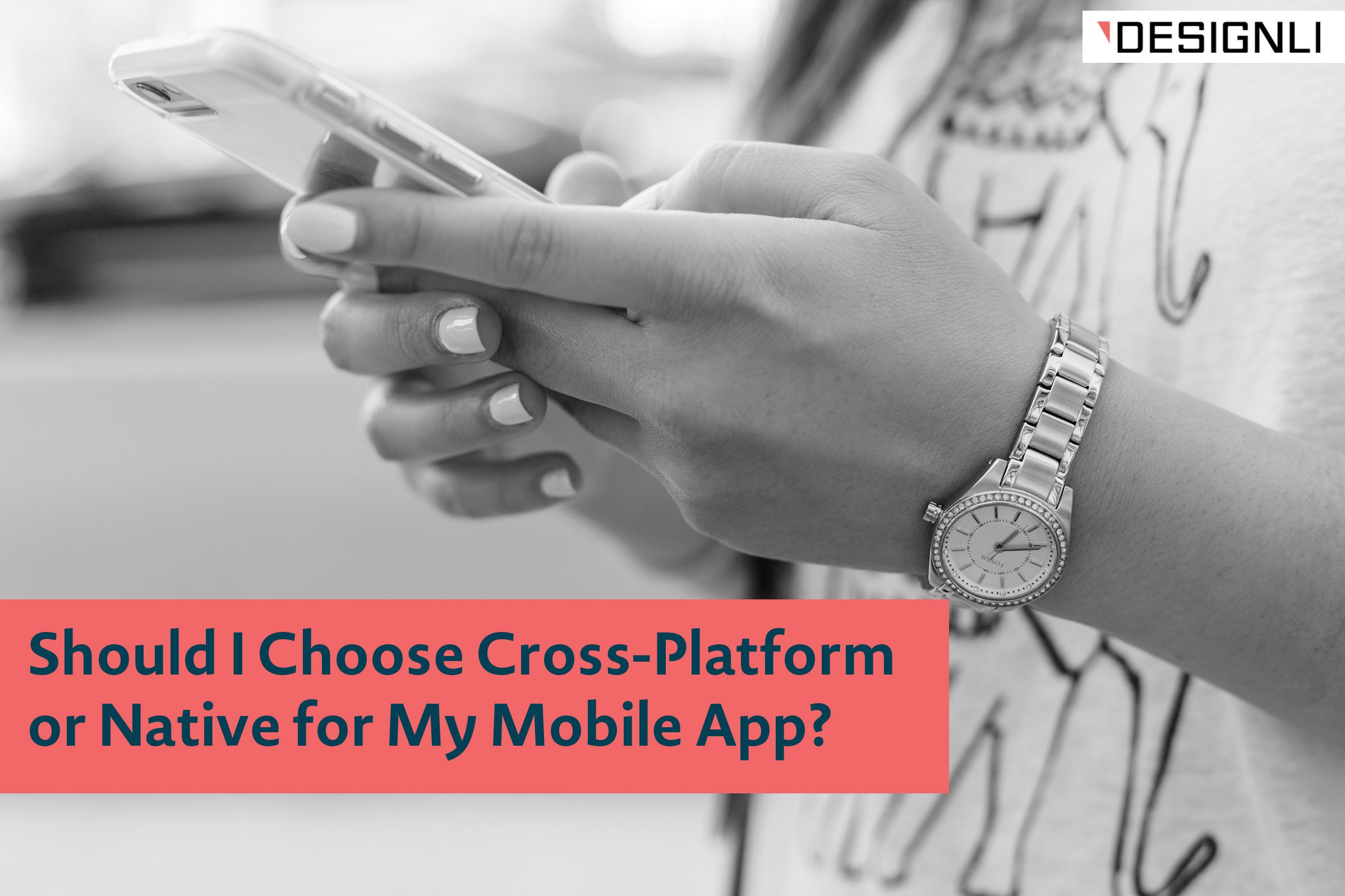 Should I Choose Cross-Platform or Native for My Mobile App?