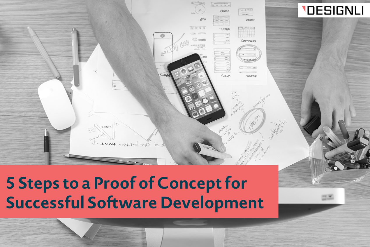 Proof of Concept: 5 Steps for Successful Software Development